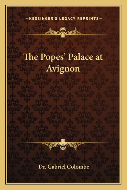 Front cover_The Popes' Palace at Avignon