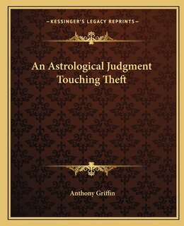 Front cover_An Astrological Judgment Touching Theft