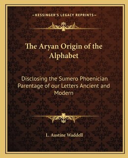 Front cover_The Aryan Origin of the Alphabet