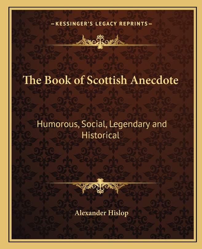 Front cover_The Book of Scottish Anecdote