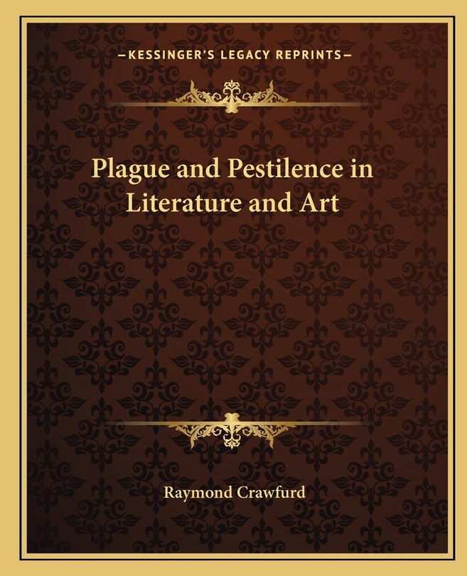 Couverture_Plague and Pestilence in Literature and Art
