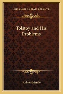 Front cover_Tolstoy and His Problems