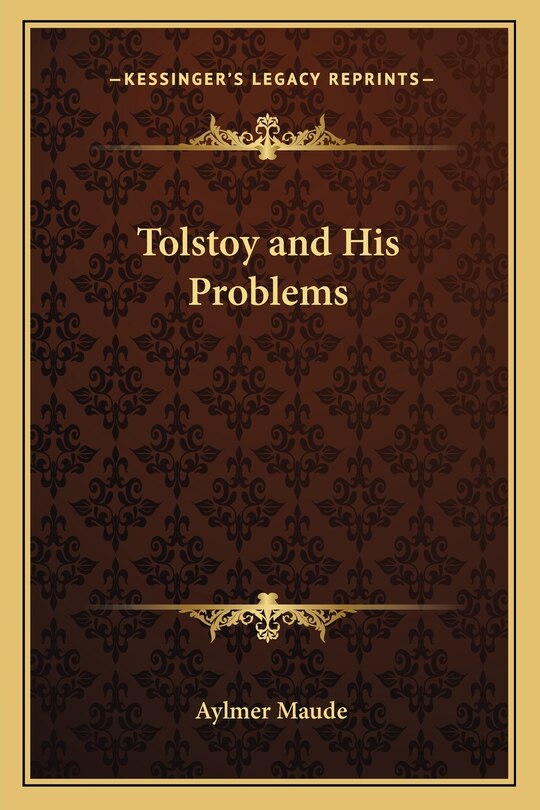 Front cover_Tolstoy and His Problems