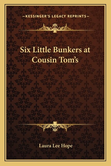 Front cover_Six Little Bunkers at Cousin Tom's