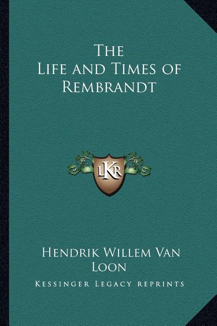 Front cover_The Life and Times of Rembrandt