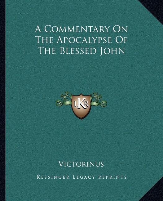 Couverture_A Commentary on the Apocalypse of the Blessed John