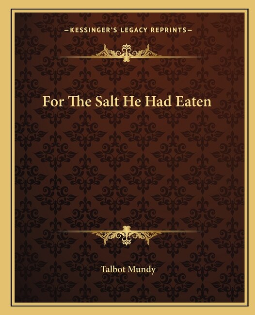 Front cover_For The Salt He Had Eaten