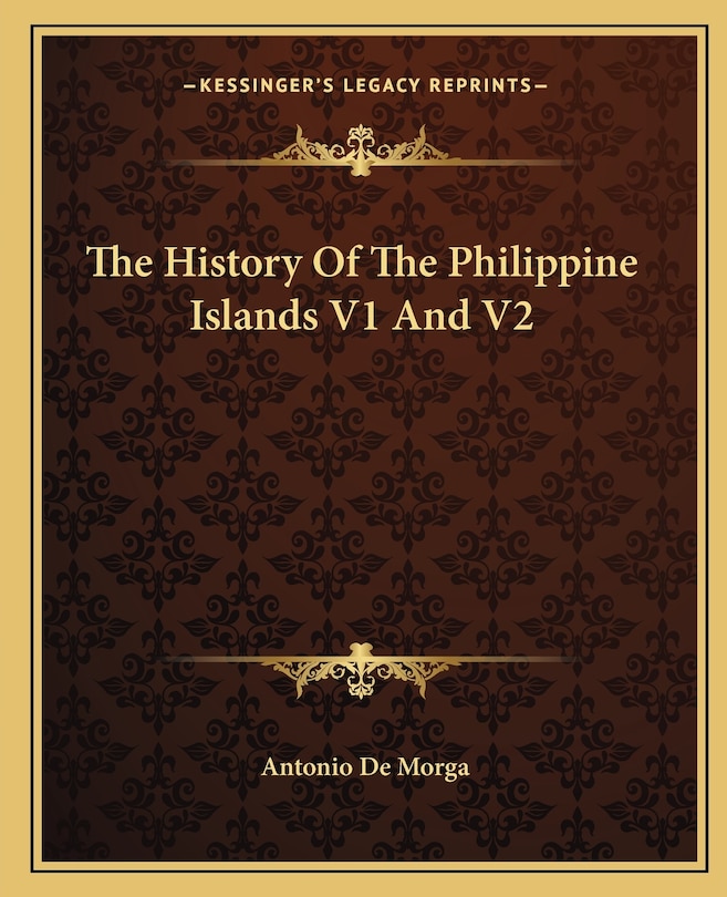Front cover_The History Of The Philippine Islands V1 And V2