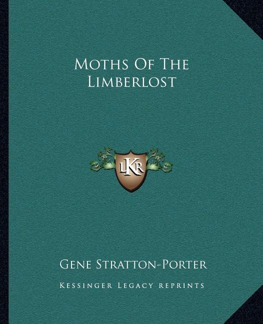 Front cover_Moths Of The Limberlost
