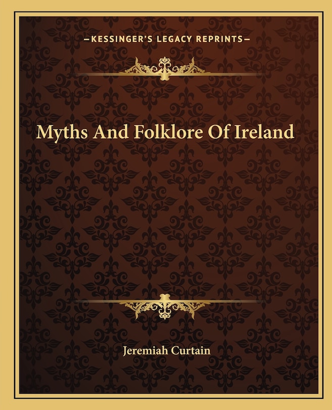 Front cover_Myths and Folklore of Ireland