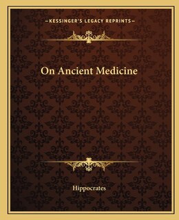 Front cover_On Ancient Medicine