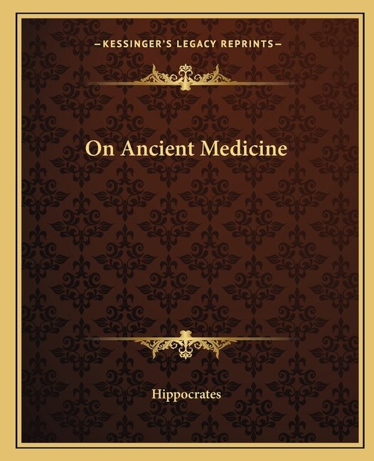 Front cover_On Ancient Medicine