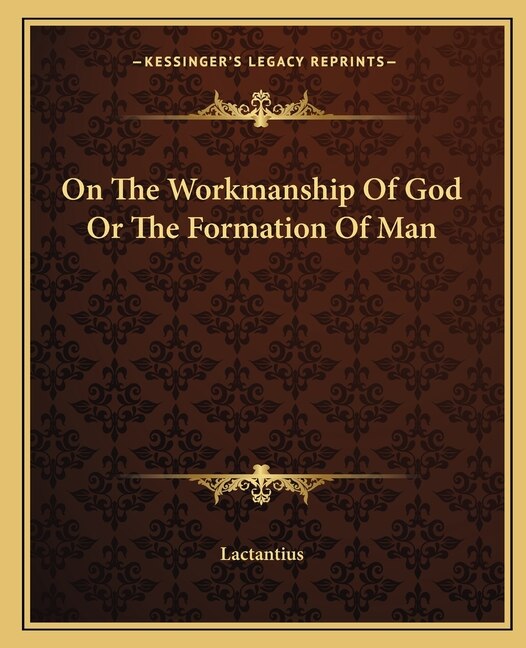Couverture_On The Workmanship Of God Or The Formation Of Man