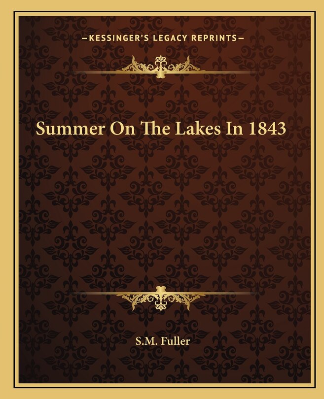 Summer On The Lakes In 1843