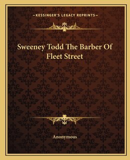 Sweeney Todd The Barber Of Fleet Street