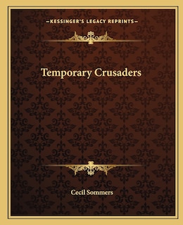 Front cover_Temporary Crusaders