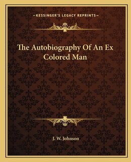Front cover_The Autobiography of an Ex Colored Man