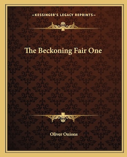 The Beckoning Fair One