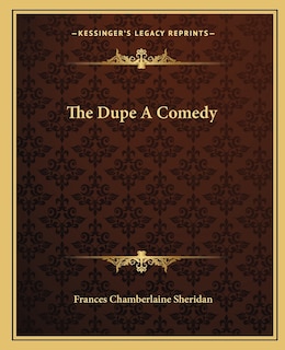 Front cover_The Dupe A Comedy