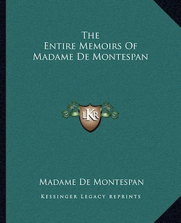Couverture_The Entire Memoirs of Madame de Montespan
