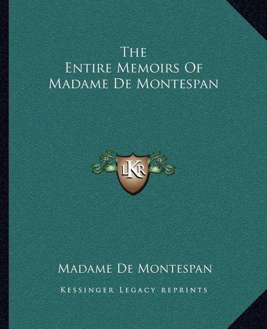 Couverture_The Entire Memoirs of Madame de Montespan