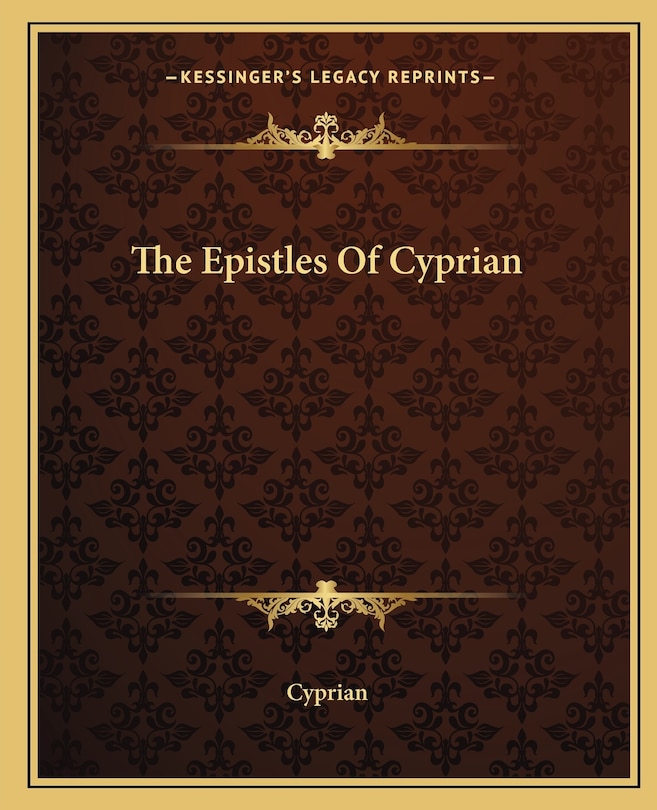Front cover_The Epistles Of Cyprian