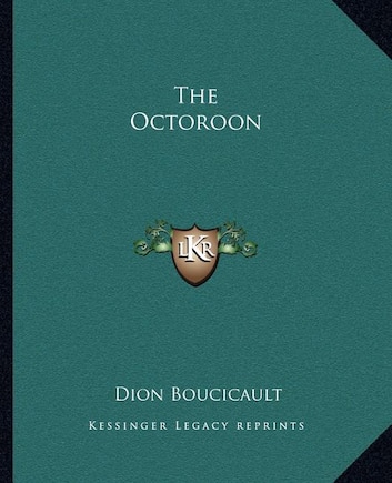 The Octoroon