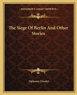 The Siege Of Berlin And Other Stories