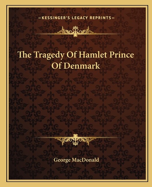 Front cover_The Tragedy Of Hamlet Prince Of Denmark
