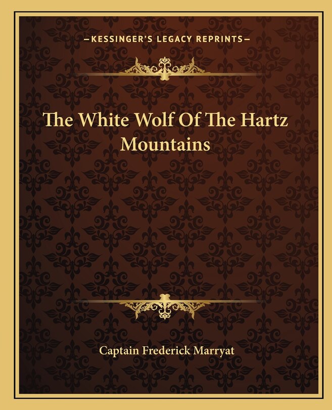 Couverture_The White Wolf of the Hartz Mountains