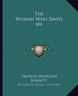 Front cover_The Woman Who Saved Me