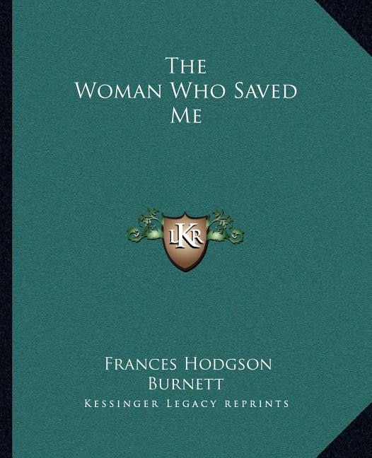 Front cover_The Woman Who Saved Me