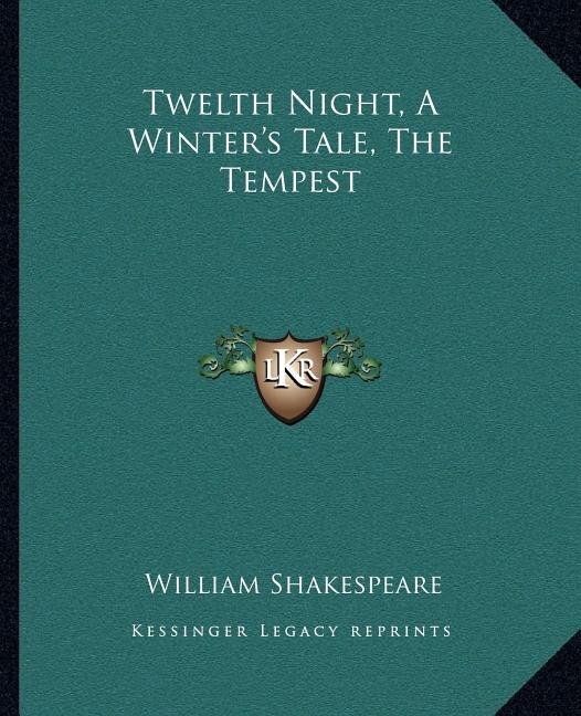 Front cover_Twelth Night, a Winter's Tale, the Tempest