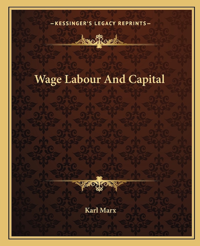 Front cover_Wage Labour And Capital