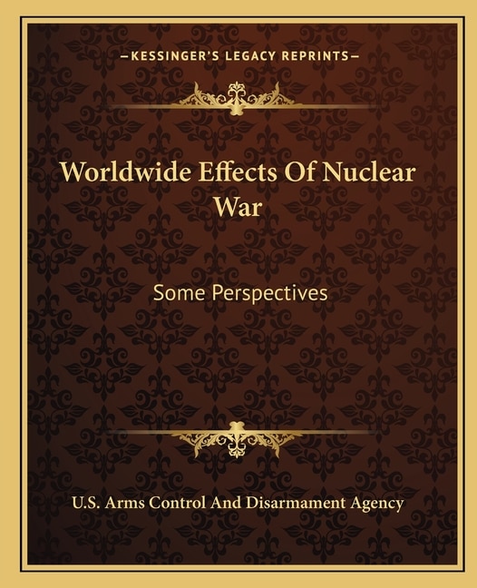 Front cover_Worldwide Effects Of Nuclear War