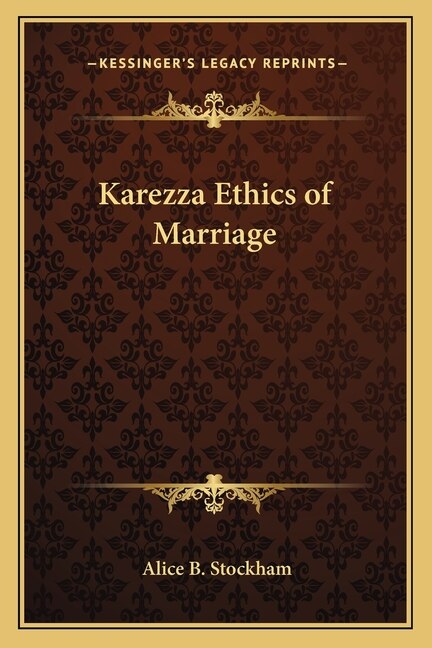 Front cover_Karezza Ethics of Marriage