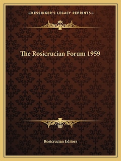 Front cover_The Rosicrucian Forum 1959