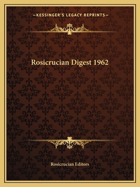 Front cover_Rosicrucian Digest 1962