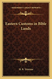 Front cover_Eastern Customs in Bible Lands