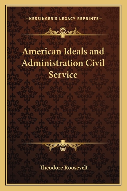 Couverture_American Ideals and Administration Civil Service