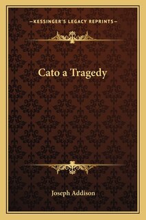Front cover_Cato a Tragedy