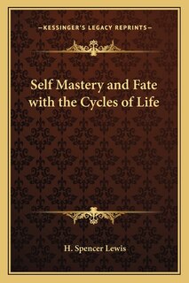 Front cover_Self Mastery and Fate with the Cycles of Life