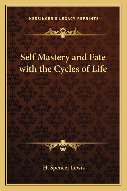 Front cover_Self Mastery and Fate with the Cycles of Life