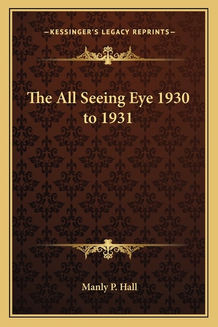 Front cover_The All Seeing Eye 1930 to 1931