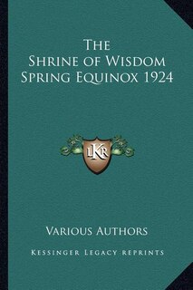 Front cover_The Shrine of Wisdom Spring Equinox 1924