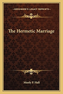 Front cover_The Hermetic Marriage