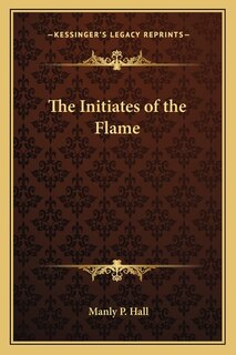 Front cover_The Initiates of the Flame