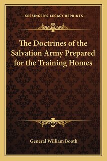 Front cover_The Doctrines of the Salvation Army Prepared for the Training Homes