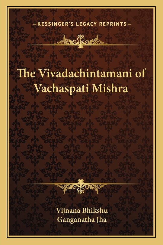 Front cover_The Vivadachintamani of Vachaspati Mishra
