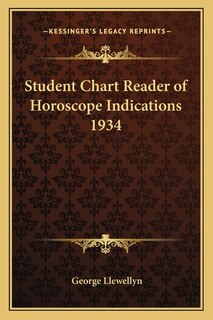 Couverture_Student Chart Reader of Horoscope Indications 1934